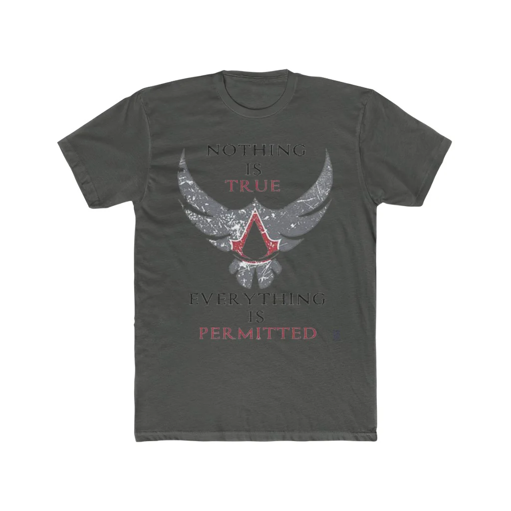 Assassin's Creed Nothing Is True Quote T-Shirt - Image 4