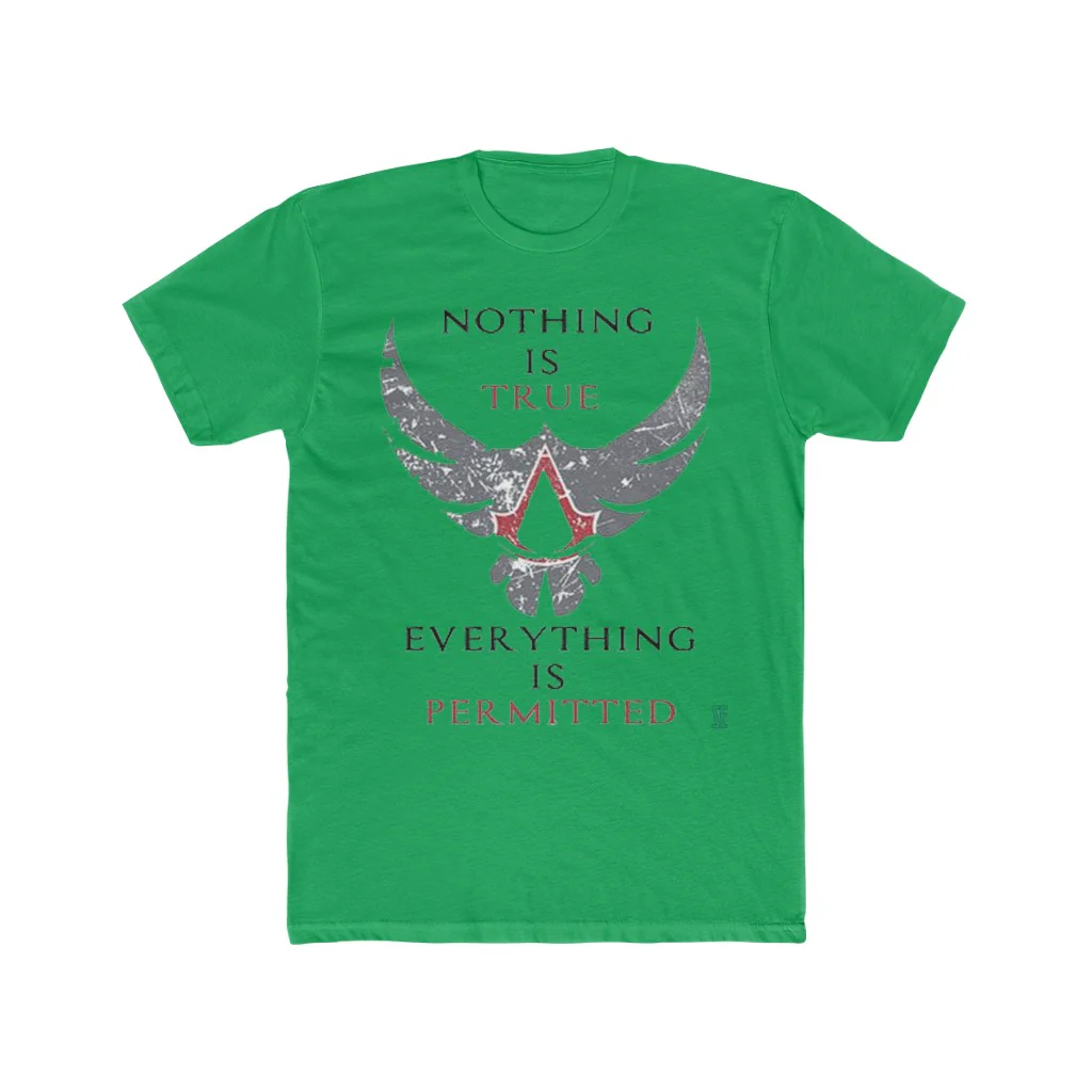Assassin's Creed Nothing Is True Quote T-Shirt - Image 5