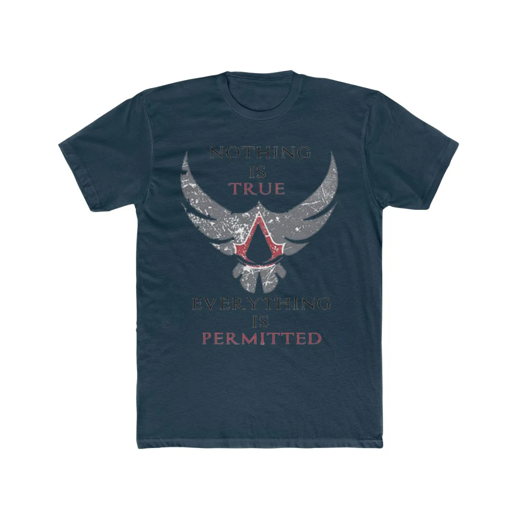Assassin's Creed Nothing Is True Quote T-Shirt - Image 9