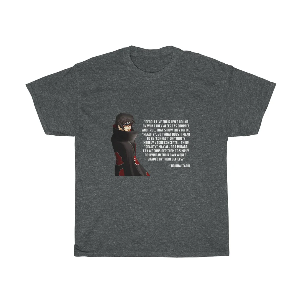 Itachi Uchiha Quote T-Shirt - Image 10