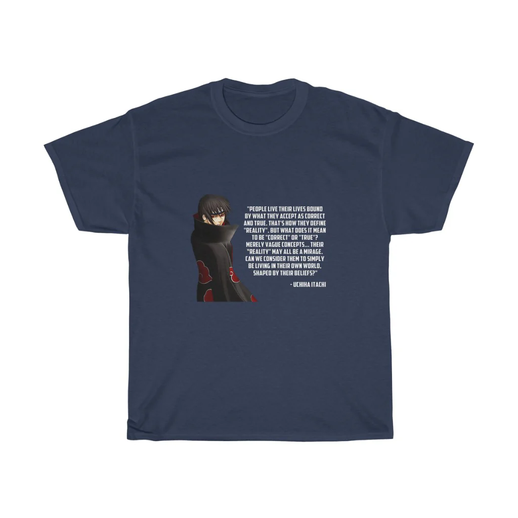 Itachi Uchiha Quote T-Shirt - Image 13