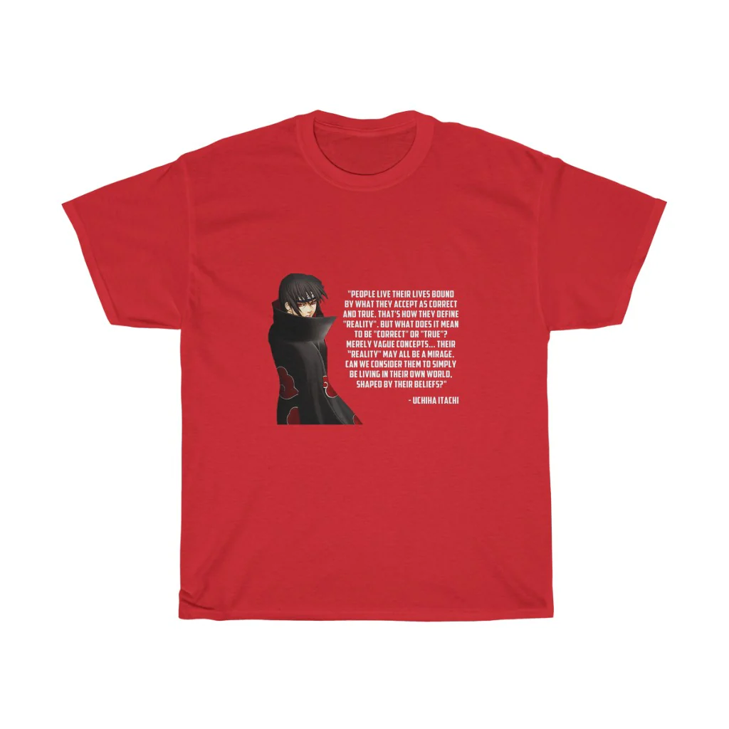 Itachi Uchiha Quote T-Shirt - Image 15