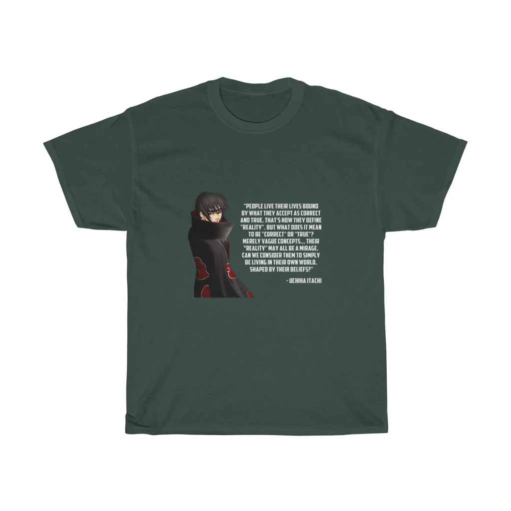 Itachi Uchiha Quote T-Shirt - Image 9