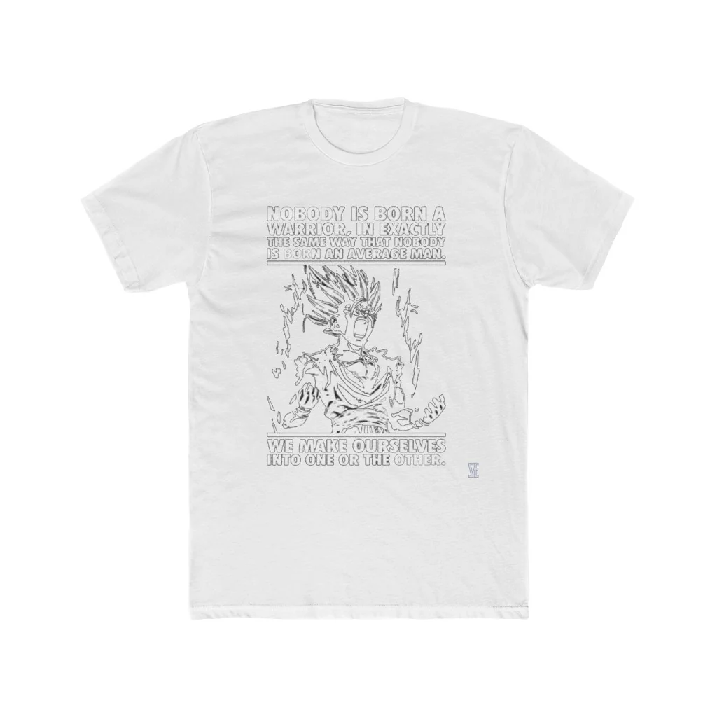 Nobody Is Born A Warrior Quote T-Shirt - Image 2
